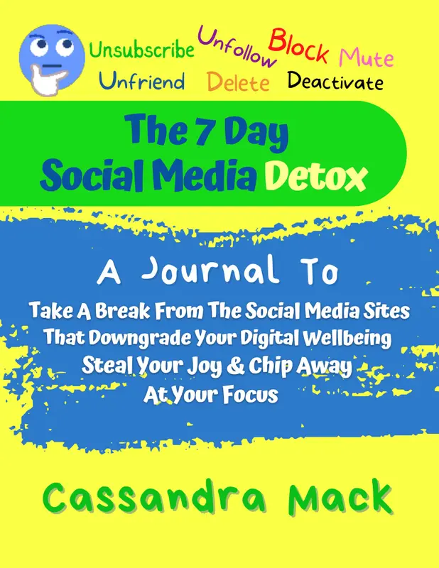 The 7 Day Social Media Detox Journal