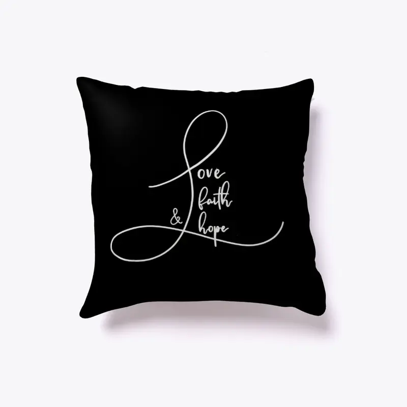 Love, Faith & Hope Throw Pillow II
