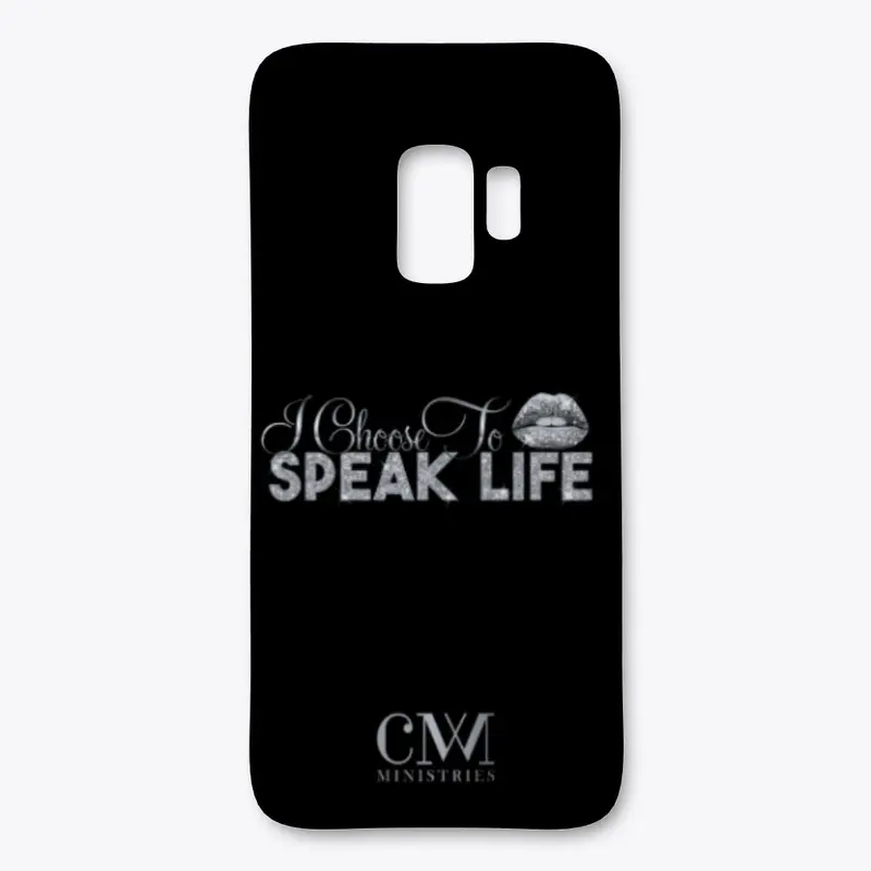 Speak Life Cell Phone Case