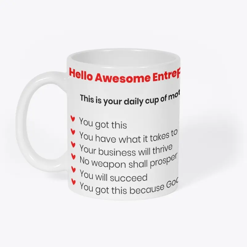 Entrepreneurs Cup of Motivation